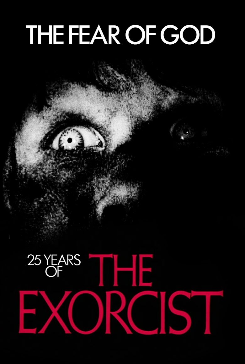 Постер The Fear of God: 25 Years of The Exorcist